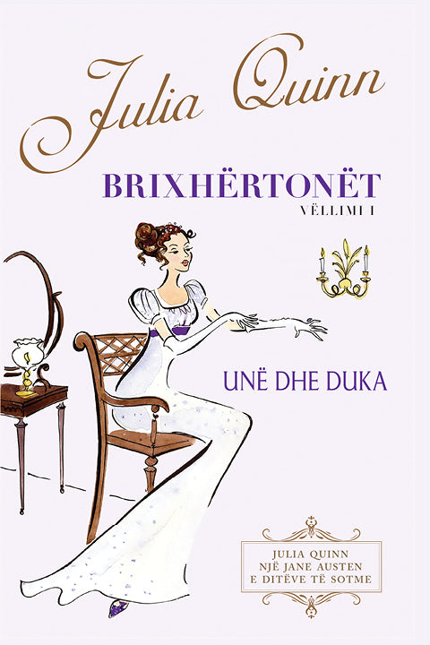 "Brixhërtonët – Unë dhe Duka" - Julia Quinn