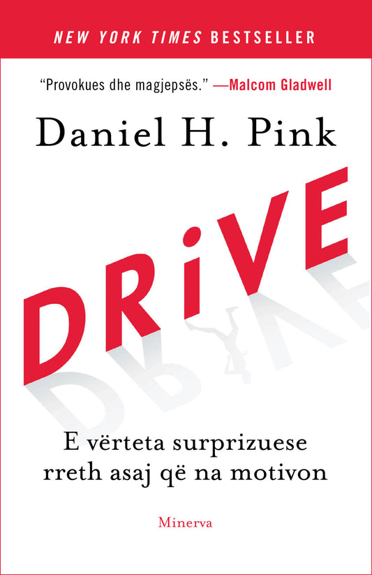 "Drive" - Daniel Pink