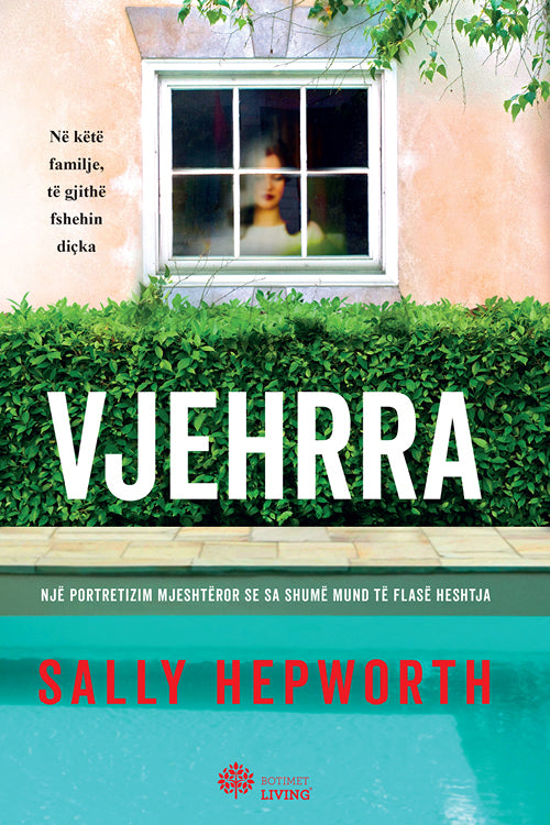 "Vjehrra" - Sally Hepworth