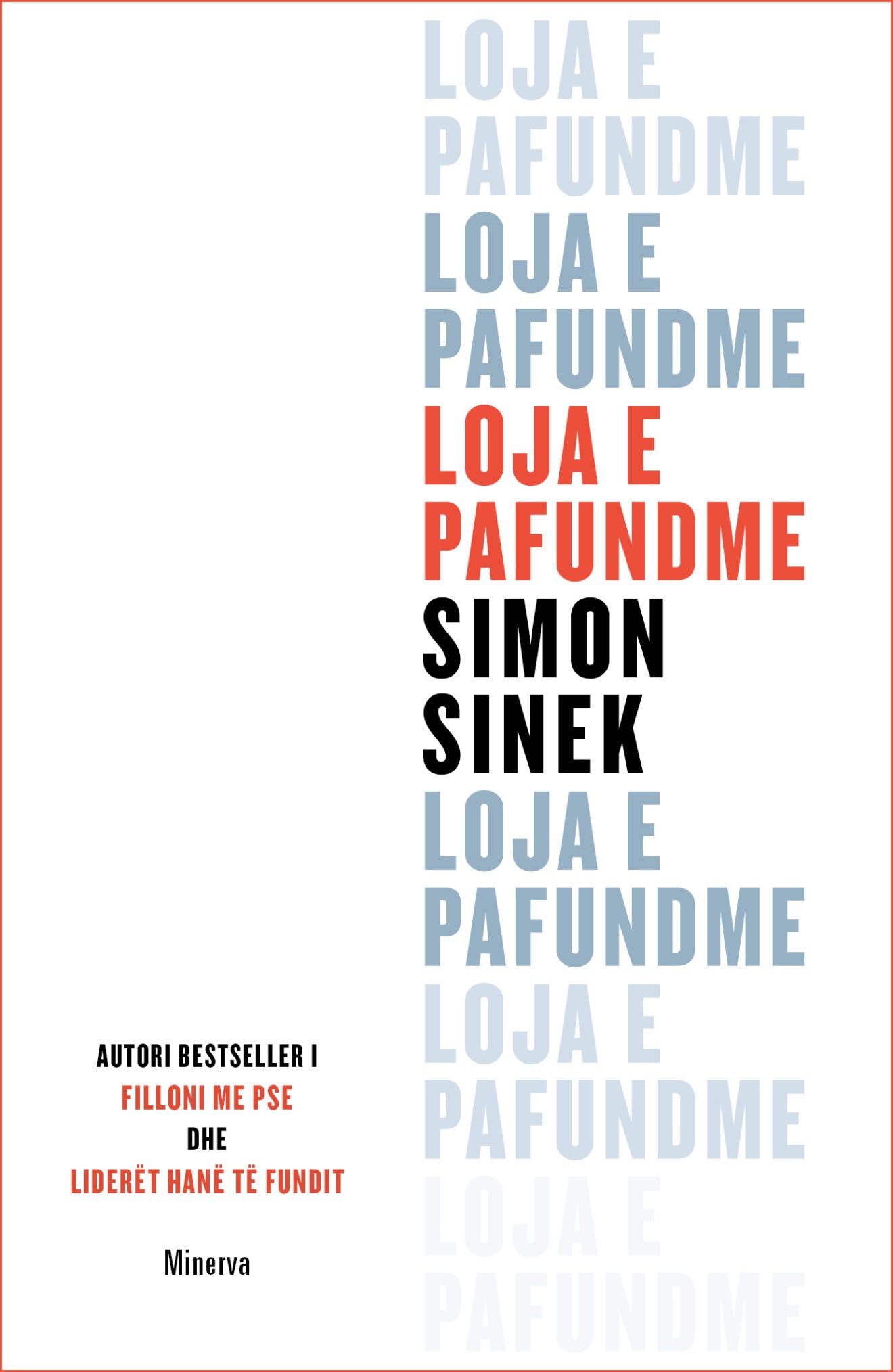 "Loja e Pafundme" - Simon Sinek