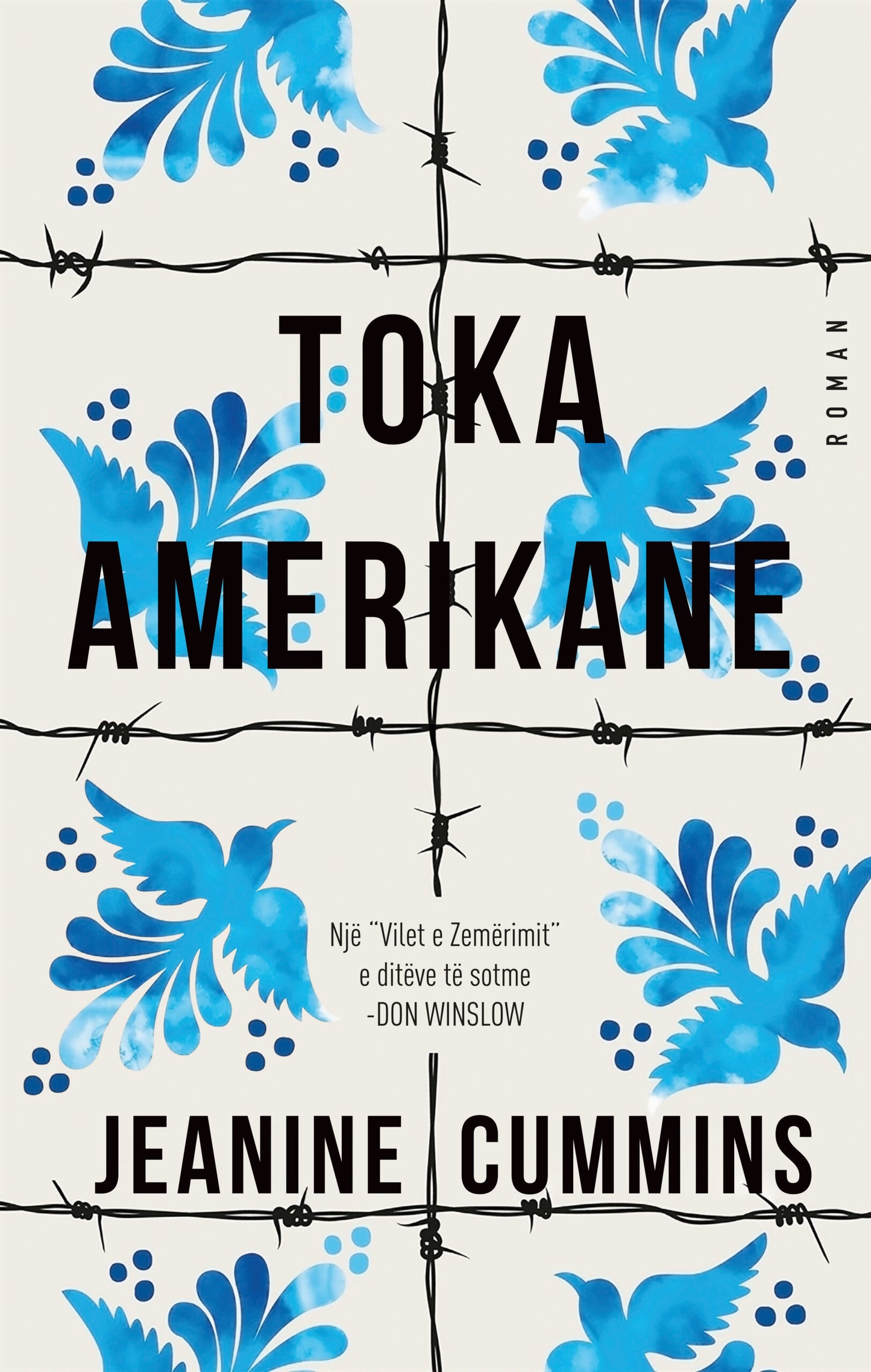 "Toka Amerikane" - Jeanine Cummins