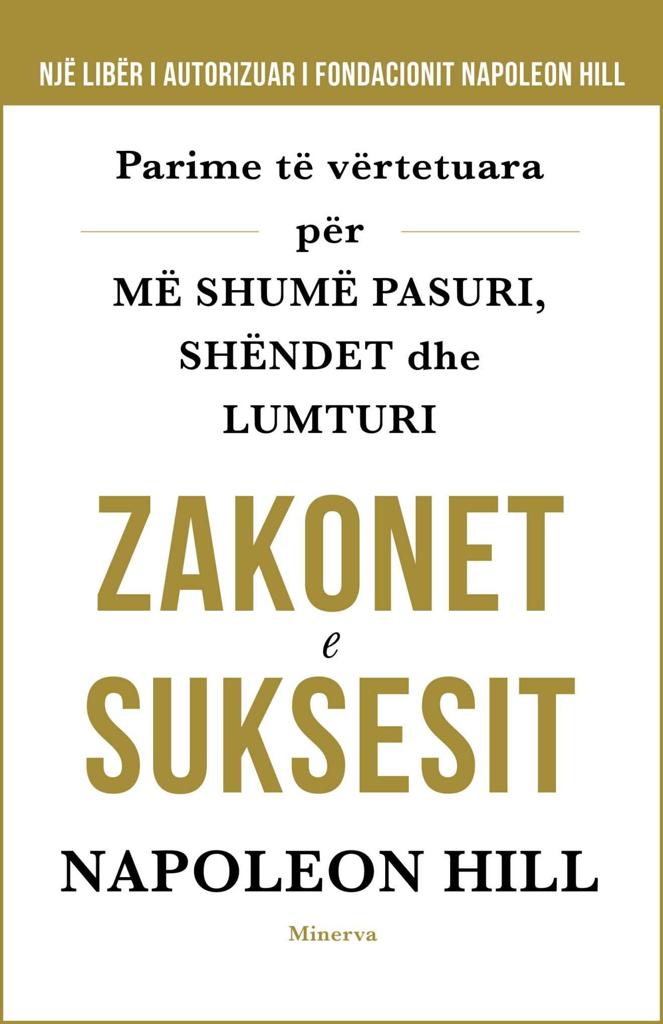 "Zakonet e Suksesit" - Napoleon Hill