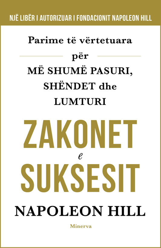 "Zakonet e Suksesit" - Napoleon Hill