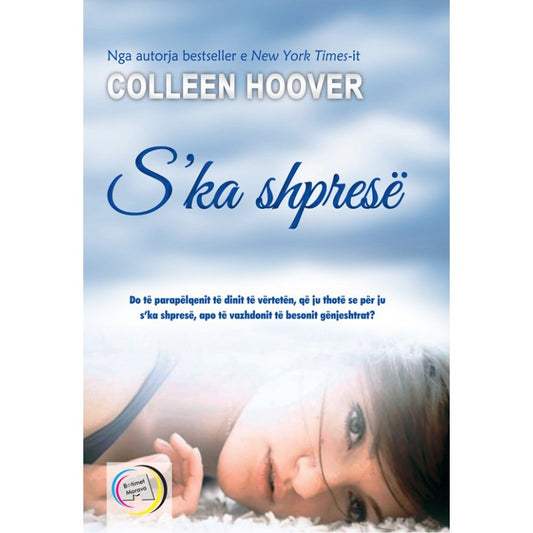 "S’ka Shpresë" - Colleen Hoover